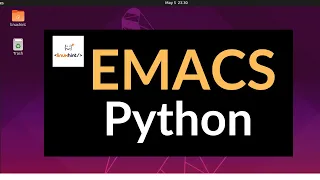 Emacs for Python Customization