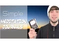 How To Use A Meditation Journal