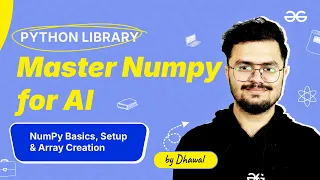 NumPy Basics Setup Array Creation