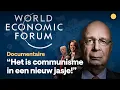 Lagu Documentaire onderzoekt groeiende invloed van ‘stakeholder capitalism’ en het World Economic Forum