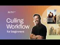 Beginner s Guide to Culling Workflow Aftershoot Academy