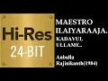 Download Lagu Kadavul Ullame (24Bit Hires) I I Anbulla Rajinikanth I I Ilaiyaraaja I I Latha Rajinikanth