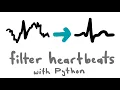 How to Smooth an Electrocardiogram EKG in Python Complete Beginner
