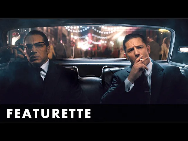 LEGEND - Reggie and Ronnie Kray Featurette - Starring Tom Hardy