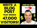 How To Write a Blog Post Step by Step For Beginners