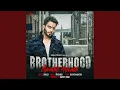 Download Lagu Brotherhood