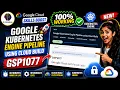 Google Kubernetes Engine Pipeline using Cloud Build EASIEST UPDATED
