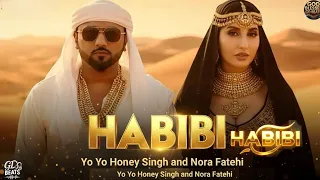 habibi night yo yo honey singh nora fatehi style arabic edm banger pro god blessed gd bests