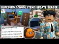 NEW BLOXBURG BACK TO SCHOOL ITEMS UPDATE TEASER NEW FEATURE