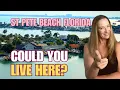 Living in St Pete Beach Florida Pros Cons of Paradise Could you live in St Pete Beach FL