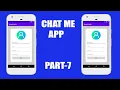 Chat Me App - 07