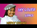 Download Lagu Mercy Chinwo - My Lover (Lyrics Video)