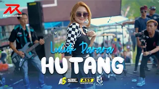 Download Luluk Darara - HUTANG || NEW RAXZASA (Live Anniversary Pemuda Arek Tamanrejo) MP3