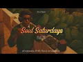 Download Lagu Soul Saturdays Vol. 2 | R\u0026B • Afrobeats • Amapiano