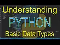 Understanding Python Basic Data Types