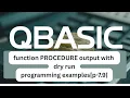 SEE QBASIC programming Function Procedures Examples with dry run table p-8 7 9