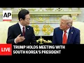 LIVE: Trump holds meeting with South Korea President Lee Jae Myung