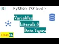 C06 Variables Literals DataTypes o level python class with notes python tutorial in hindi