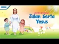 Download Lagu Jalan Serta Yesus - Lagu Sekolah Minggu - Maranatha Kids (Video)