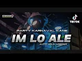 Download Lagu DJ IM LO ALE PARTY NGUK YANG KALIAN CARI\