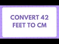 42 feet in cm Conversion of 42 Feet ft in Centimeters cm Convert 42 ft to cm