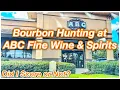Bourbon Hunting at ABC Fine Wines and Spirits Did I Find Anything
