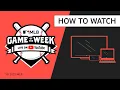 How to watch MLB Game of the Week Live on YouTube