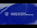 Mayo Clinic Anatomic and Clinical Pathology Residency - Rochester Minnesota