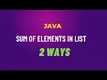 SUM OF ELEMENTS IN LIST - Stream API Java Collections Framework