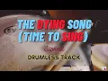 Slipknot - The Dying Song (Time To Sing) - Drumless