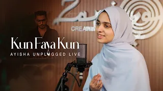 Ayisha Unplugged-Live | Kun Faya Kun