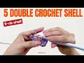 5 Double Crochet Shell Stitch - Easiest Beginner Tutorial