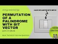 permutation of palindrome with bitvector logical view of bitvector arrays and strings questions 3