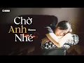Download Lagu Mashup Chờ Anh Nhé, Chiều Nay Không Có Mưa Bay - Những Bản Ballad Triệu View | Ballad Buồn Tâm Trạng