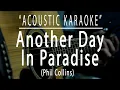 Another day in paradise - Phil Collins (Acoustic karaoke)