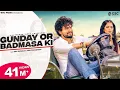 Download Lagu Gunday or Badmasha Ki | Biru Kataria, Fiza Choudhary | Raj Mawar | New Haryanvi Songs Haryanavi 2022