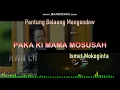 Download Lagu Ismet Mokoginta ~ paka ki mama mosusah #pantungBolaangMongondow
