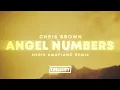 Download Lagu Chris Brown - Angels Numbers (HXRIS Amapiano Remix) [Lyrics]