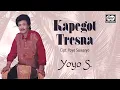 Download Lagu Kapegot Tresna - Yoyo Suwaryo | Official Music Video