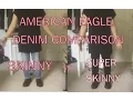 American Eagle Men s Denim Comparison Skinny vs Super Skinny