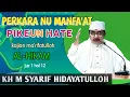 Download Lagu PERKARA NU MANFA'AT PIKEUN HATE ‼️ || KH M SYARIF HIDAYATULLOH