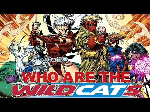 History and Origin of ImageDC Comics WILDCATS Covert Action Teams