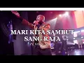 Download Lagu Mari Kita Sambut Sang Raja ( Unknown ) by Ps. Vriego Soplely || GSJS Pakuwon Mall, Surabaya