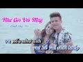 Lagu Như Gió Với Mây Karaoke - Đinh Đại Vũ