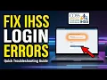 How to Fix IHSS Timesheet Login Errors - Quick Troubleshooting Guide