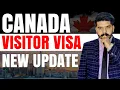 Canada Visitor Visa | New Update | New Processing Time and Visa Trend | Canada Visa Updates