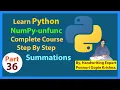 Learn NumPy Complete Course Step By Step unfunc Summations Ponnuri Gopie Krishna Part 36
