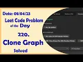 133 Clone Graph C Leetcode Daily Challenge