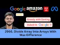 LeetCode 2966 Divide Array Into Arrays With Max Difference Greedy Sorting Asked in Google