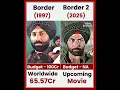 Lagu Border VS Border 2 movie comparison box officecollection #viral #trending #shorts #sunnydeol #border